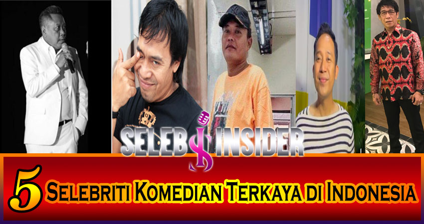 5 Selebriti Komedian Terkaya Di Indonesia