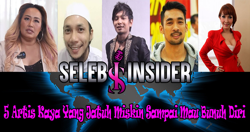 5 Artis Kaya Yang Jatuh Miskin Sampai Mau Bunuh Diri