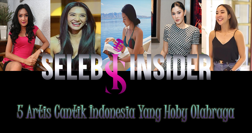 5 Artis Cantik Indonesia Yang Hoby Olahraga