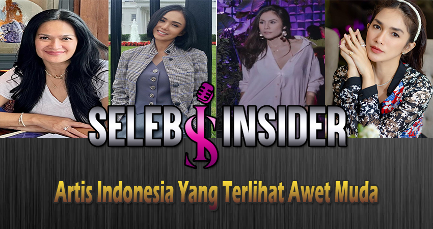 Artis Indonesia Yang Terlihat Awet Muda