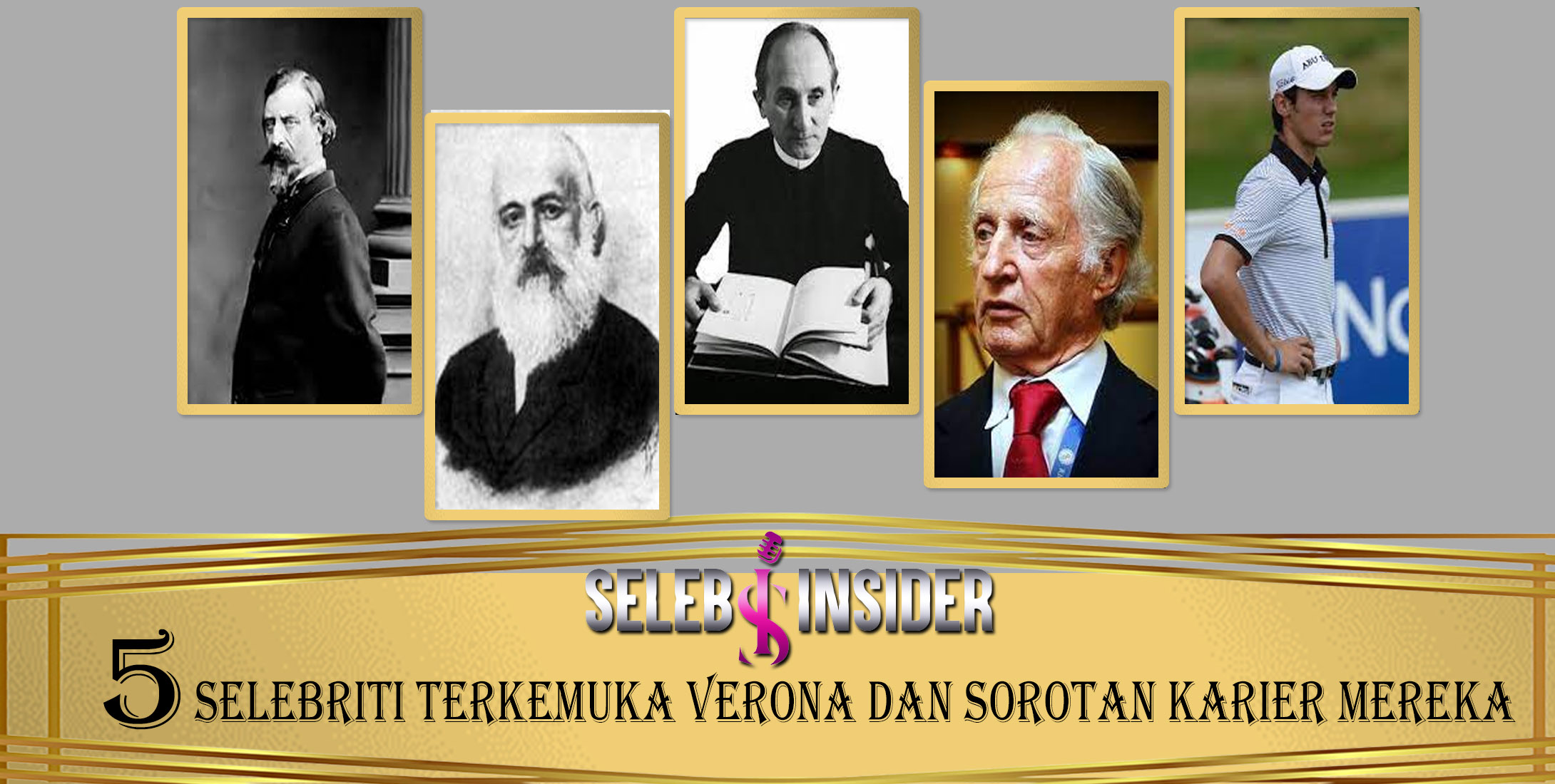 5 Selebriti Terkemuka Verona