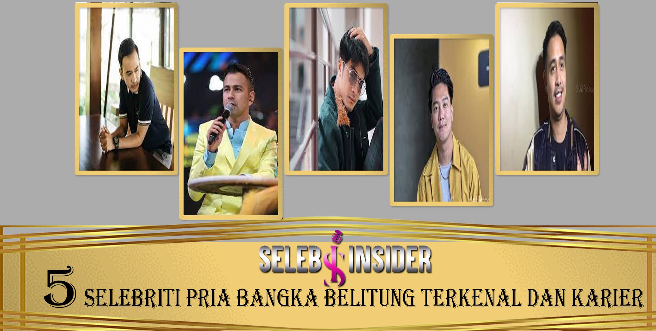 Selebriti Pria Bangka Belitung