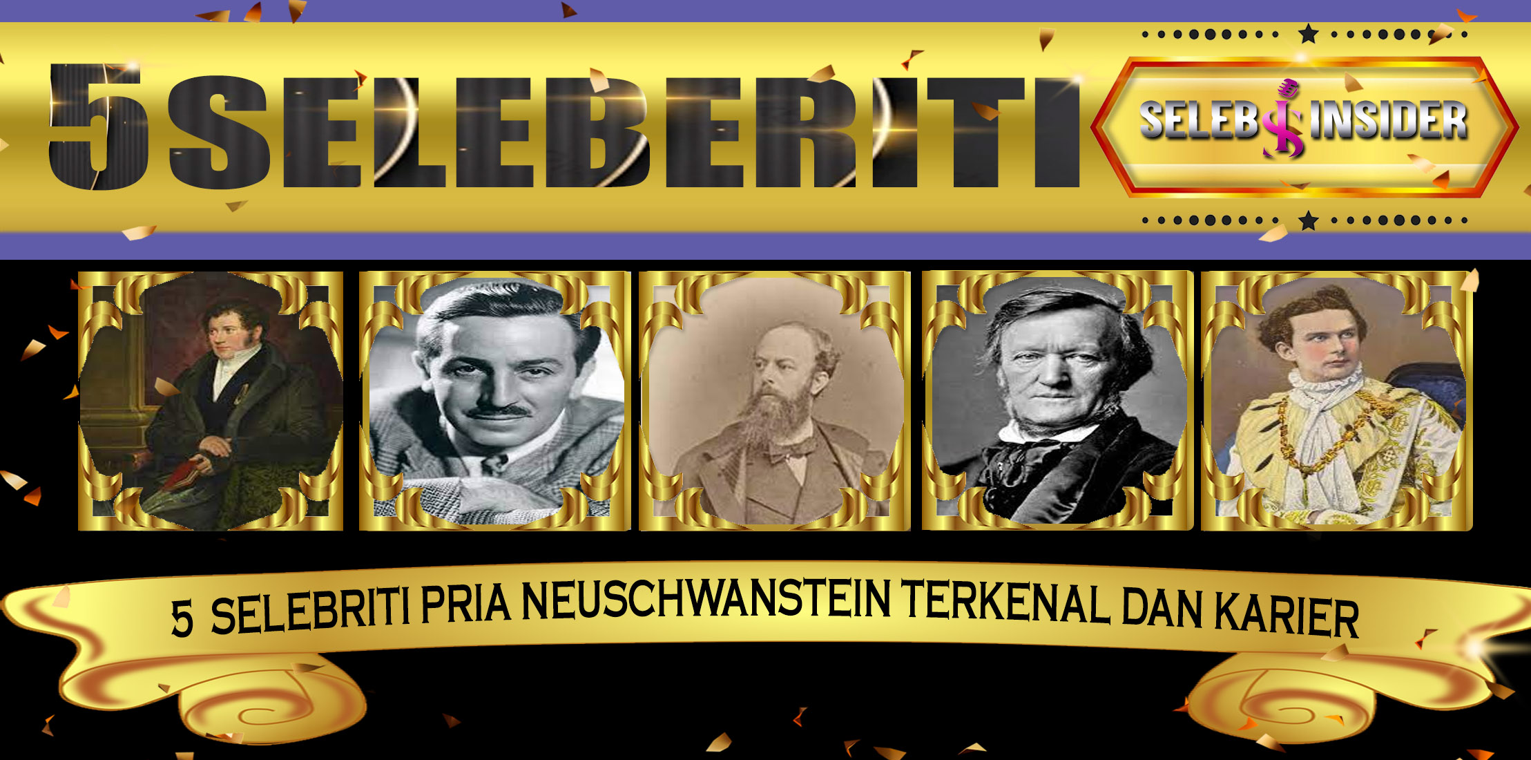 5 Selebriti Pria Neuschwanstein