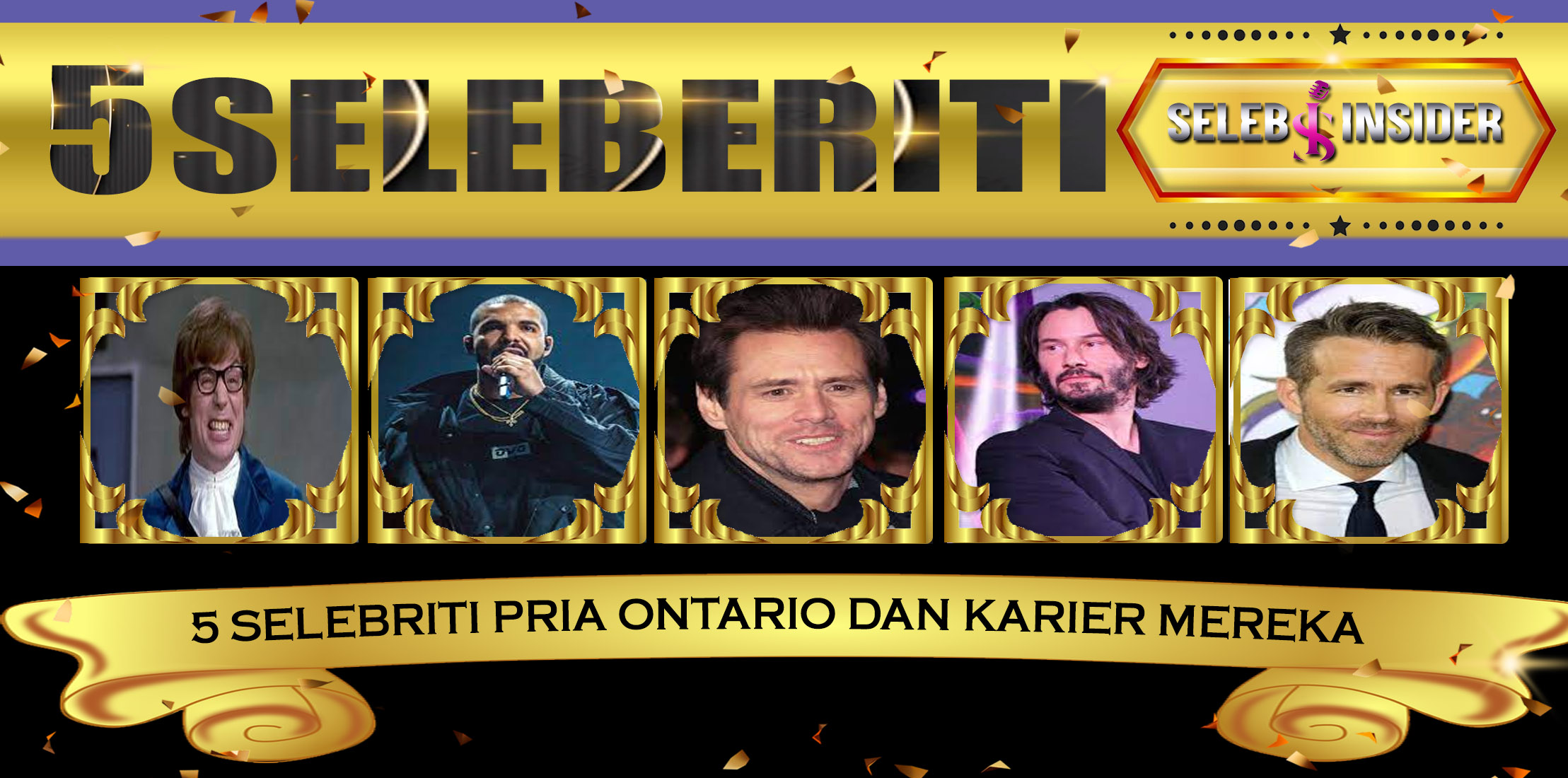 5 Selebriti Pria Ontario