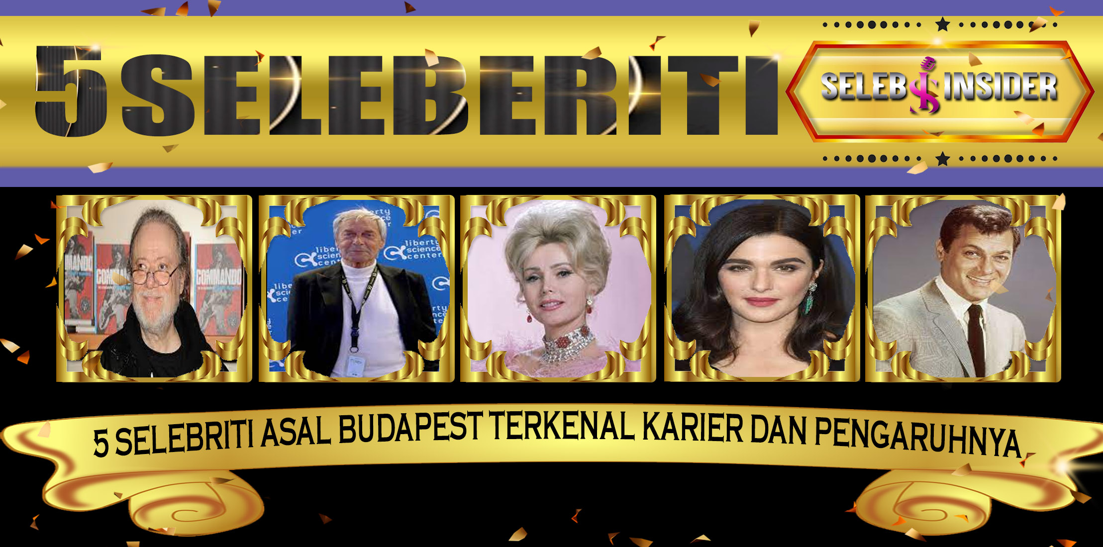 5 Selebriti Asal Budapest