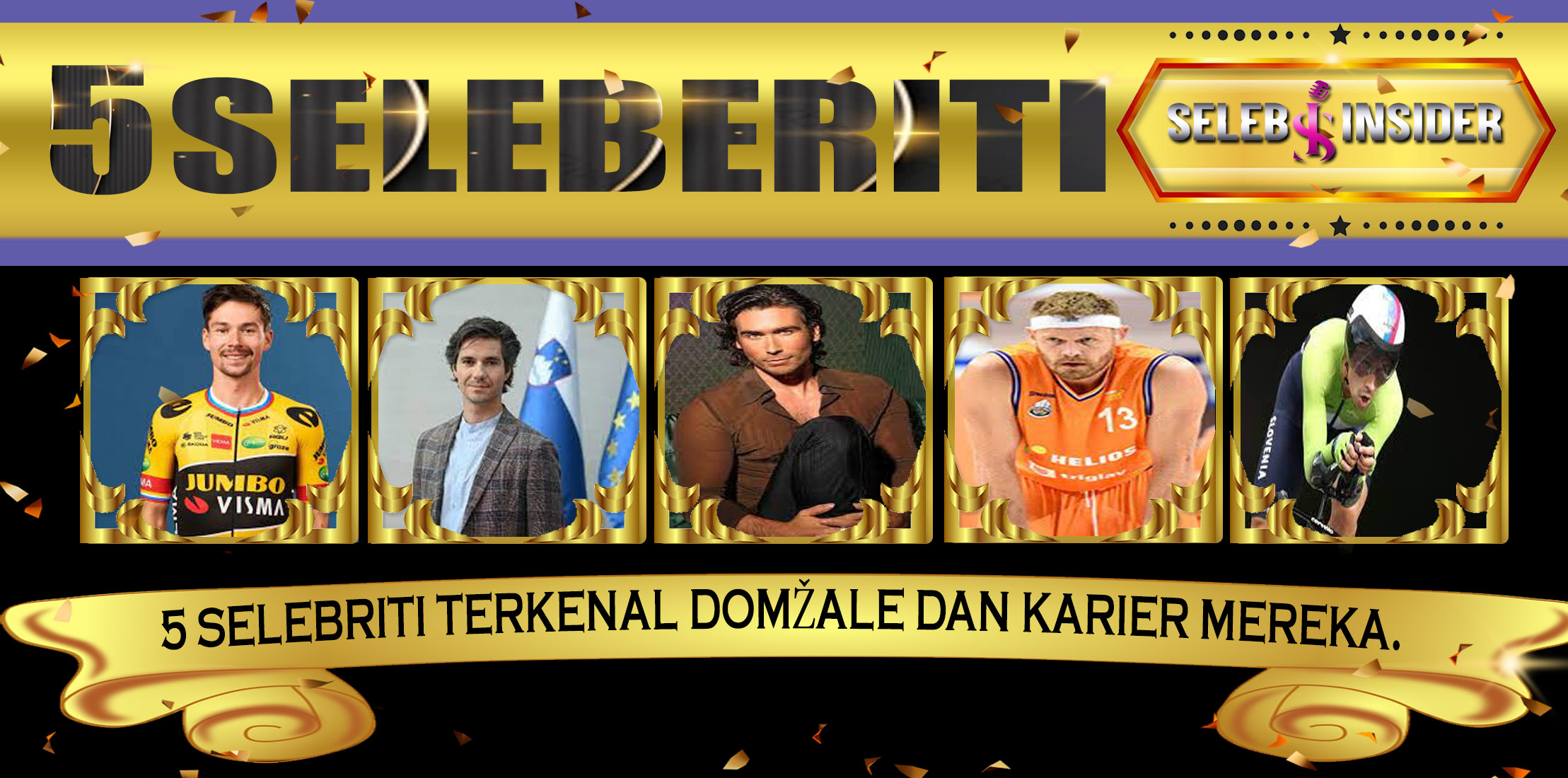 5 Selebriti Terkenal Domžale