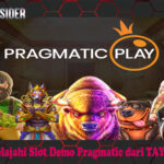 Menjelajahi Slot Demo Pragmatic dari TAYO4D